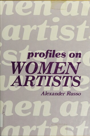 Cover of Profiles on Women Artists