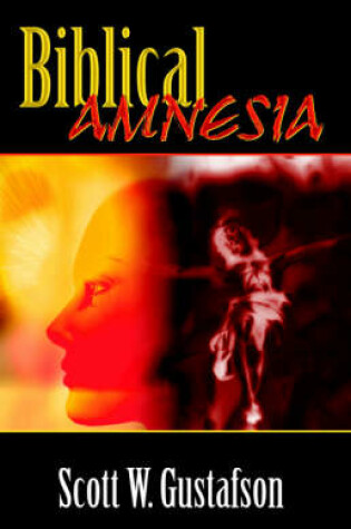 Cover of Biblical Amnesia