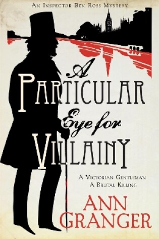 Cover of A Particular Eye for Villainy (Inspector Ben Ross Mystery 4)