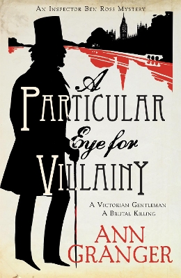 Cover of A Particular Eye for Villainy (Inspector Ben Ross Mystery 4)