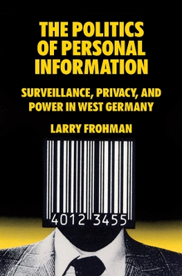 Cover of The Politics of Personal Information