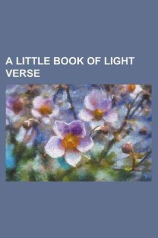 Cover of A Little Book of Light Verse