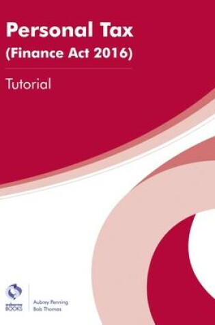 Cover of Personal Tax (Finance Act 2016) Tutorial