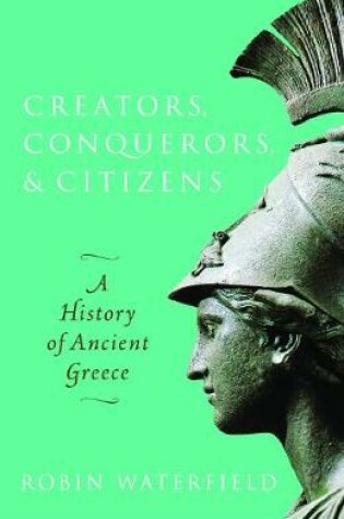 Cover of Creators, Conquerors, and Citizens