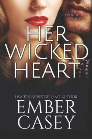 Cover of Her Wicked Heart (The Cunningham Family)