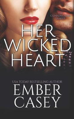Book cover for Her Wicked Heart (The Cunningham Family)