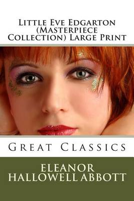 Book cover for Little Eve Edgarton (Masterpiece Collection) Large Print