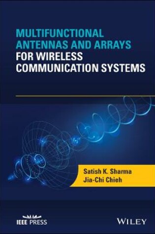 Cover of Multifunctional Antennas and Arrays for Wireless Communication Systems