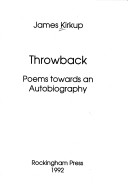 Book cover for Throwback, Poems towards an Autobiography