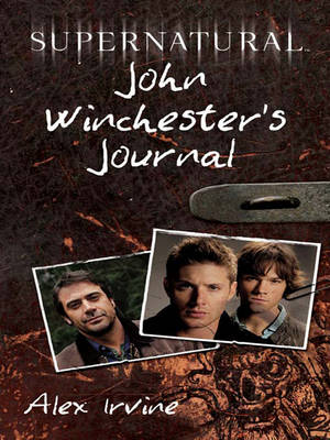 Book cover for Supernatural: John Winchester's Journal