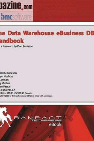 Cover of The Data Warehouse Ebusiness DBA Handbook