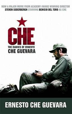 Book cover for Che (Movie Tie-In Edition): The Diaries of Ernesto Che Guevara