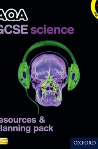 Cover of AQA GCSE Science Resources and Planning Pack