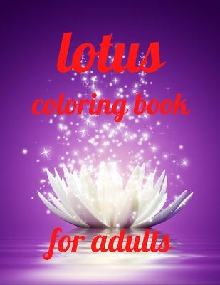 Book cover for Lotus coloring book for adults