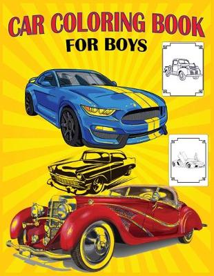 Book cover for Car Coloring Book For Boys