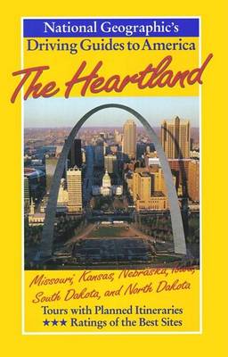 Book cover for The Heartland: Missouri, Kansas, Nebraska, Iowa, South Dakota and North Dakota