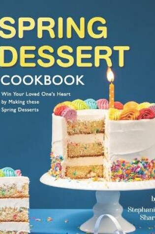 Cover of Spring Dessert Cookbook