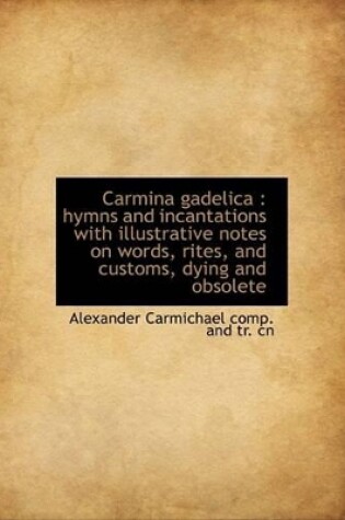 Cover of Carmina Gadelica