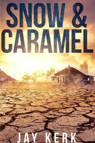 Cover of Snow & Caramel