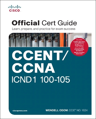 Cover of CCENT/CCNA ICND1 100-105 Official Cert Guide