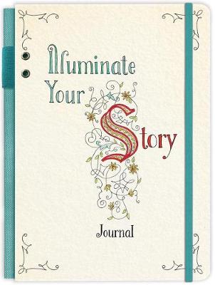 Book cover for ILLUMINATE YOUR STORY JOURNAL