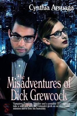 Book cover for The Misadventures of Dick Grewcock