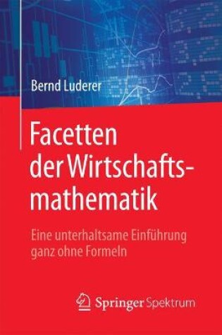 Cover of Facetten Der Wirtschaftsmathematik