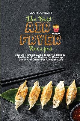 Book cover for The Best Air Fryer Recipes