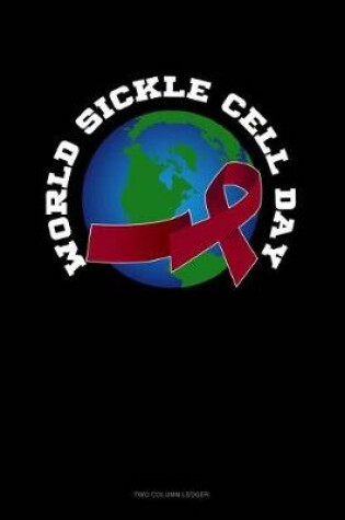 Cover of World Sickle Cell Day