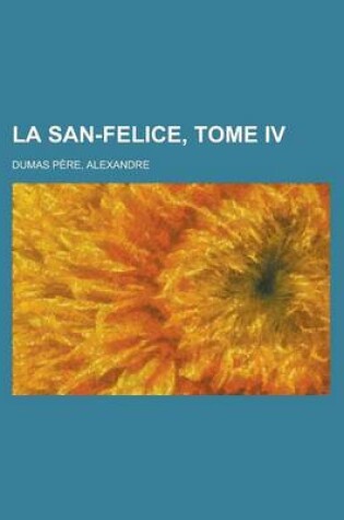 Cover of La San-Felice, Tome IV