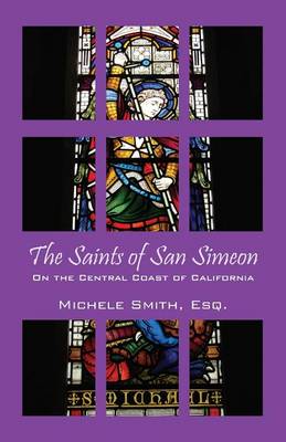 Cover of The Saints of San Simeon