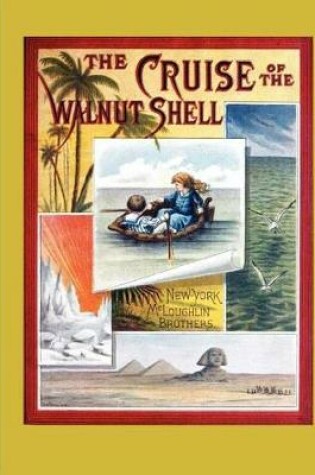 Cover of Cruise of the Walnut Shell