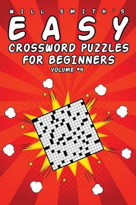 Book cover for Easy Crossword Puzzles For Beginners - Volume 4