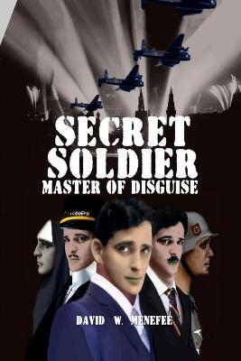 Book cover for Secret Soldier Master of Disguise