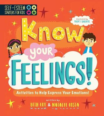 Book cover for Self-Esteem Starters for Kids: Know Your Feelings!