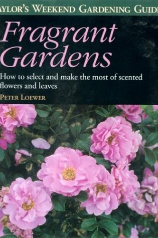 Cover of Fragrant Gardens