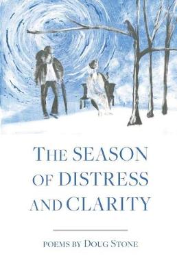 Book cover for The Season of Distress and Clarity