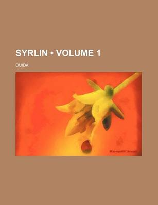 Book cover for Syrlin (Volume 1)