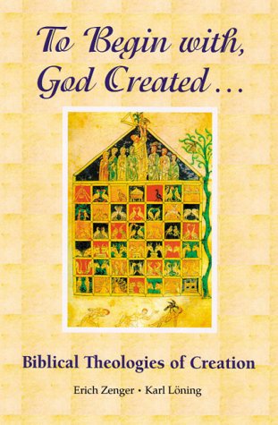 Book cover for To Begin with, God Created...