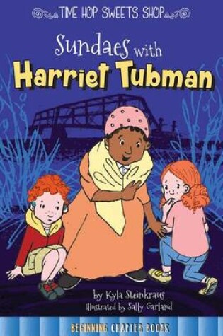 Cover of Sundaes with Harriet Tubman