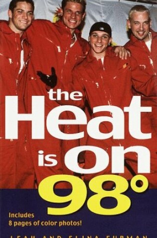 Cover of The Heat is on