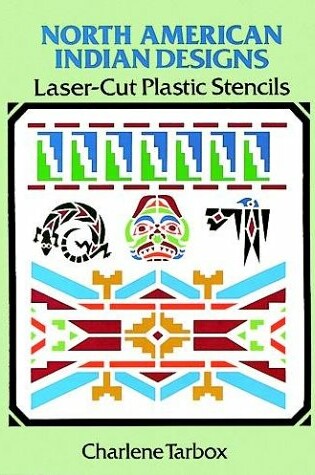 Cover of North American Indian Laser-Cut Plastic Stencils