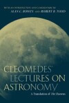 Book cover for Cleomedes' Lectures on Astronomy