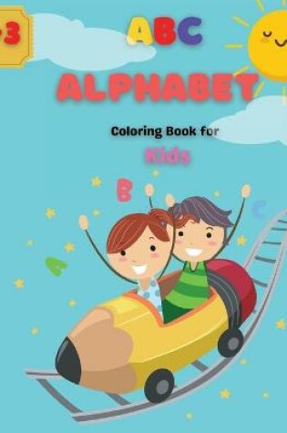 Cover of ABC Alphabet Coloring Book for Kids