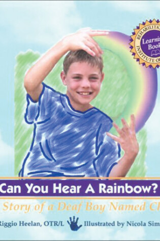 Cover of Can You Hear a Rainbow?