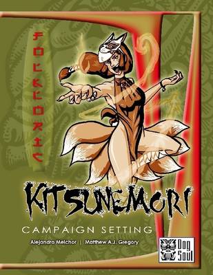 Book cover for Kitsunemori: Campaign Setting