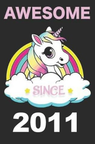 Cover of Awesome Unicorn Since 2011