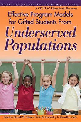 Book cover for Effective Program Models for Gifted Students from Underserved Populations