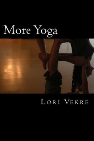 Cover of More Yoga