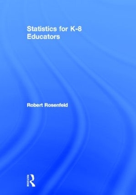 Book cover for Statistics for K-8 Educators